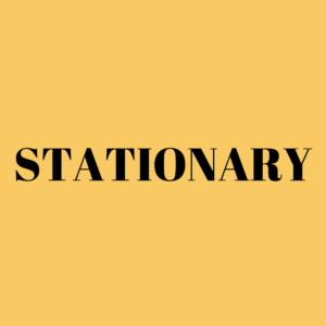 Stationary